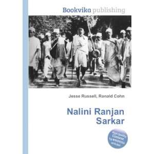  Nalini Ranjan Sarkar Ronald Cohn Jesse Russell Books