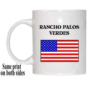  US Flag   Rancho Palos Verdes, California (CA) Mug 