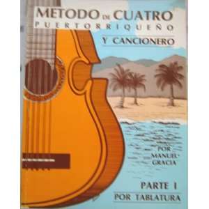   De Cuatro Puertorriqueno Y Cancionero Part 1 (Parte 1 Por Tablatura