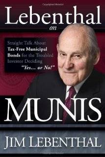 Lebenthal On Munis Straight Talk About Tax Free Municipal Bonds for 