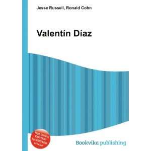  ValentÃ­n DÃ­az Ronald Cohn Jesse Russell Books