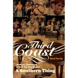   , Timbaland, and How Hip Hop Became a Southern Thing  N/A  Books