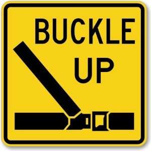 Buckle Up (seat belt symbol) High Intensity Grade Sign, 24 
