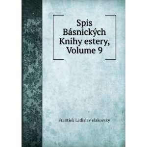  Spis BÃ¡snickÃ½ch Knihy estery, Volume 9 Frantiek 