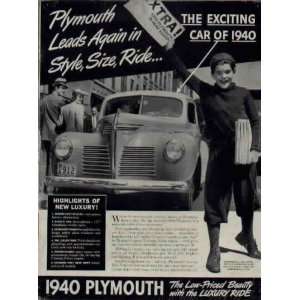  Plymouth Leads Again in Style, Size, Ride  1940 Plymouth Ad 
