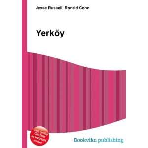  YerkÃ¶y Ronald Cohn Jesse Russell Books