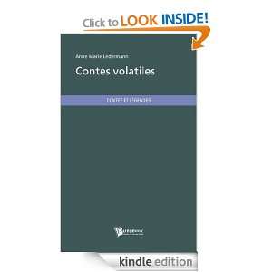Contes volatiles (French Edition) Anne Marie Ledermann  