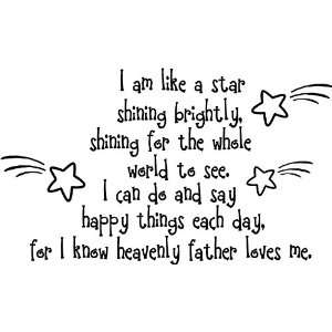  I am like a star shining brightly, shining for the whole world 