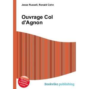  Ouvrage Col dAgnon Ronald Cohn Jesse Russell Books