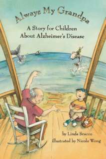  & NOBLE  Always My Grandpa A Story for Children about Alzheimer 