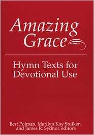 Amazing Grace, (0664255108), Bert Polman, Textbooks   