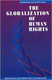 The Globalization of Human Rights, (9280810804), Jean Marc Coicaud 