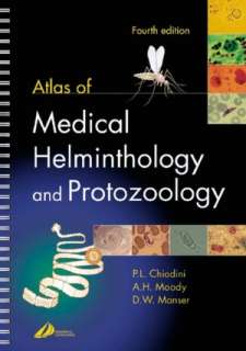   Atlas of Medical Helminthology and Protozoology by 