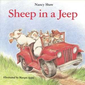   Sheep in a Jeep by Nancy E. Shaw, Houghton Mifflin 