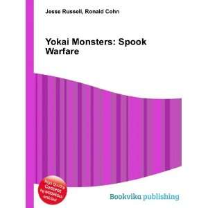  Yokai Monsters Spook Warfare Ronald Cohn Jesse Russell 