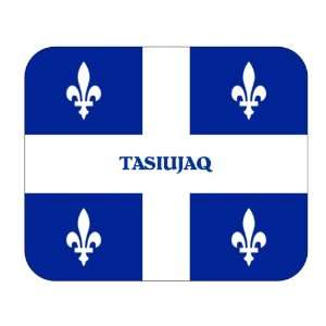  Canadian Province   Quebec, Tasiujaq Mouse Pad Everything 
