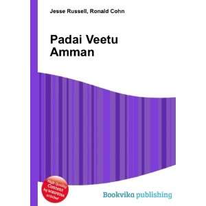  Padai Veetu Amman Ronald Cohn Jesse Russell Books