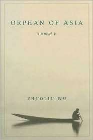 Orphan of Asia, (0231137273), Zhuoliu Wu, Textbooks   