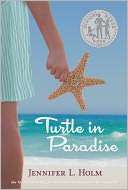 Turtle in Paradise Jennifer L. Holm