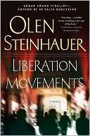 Liberation Movements Olen Steinhauer