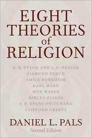 Eight Theories of Religion, (0195165705), Daniel L. Pals, Textbooks 
