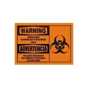  BIOHAZARD AUTHORIZED PERSONNEL ONLY (W/GRAPHIC) (BILINGUAL 