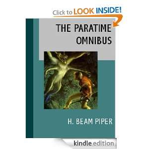 The Paratime Omnibus H. Beam Piper  Kindle Store