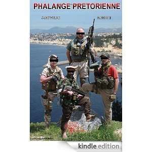 Phalange Pretorienne Arnaud de Wilde et S  Kindle Store