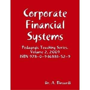    Financial Systems (9781409257967) Dr. Arnaz Binsardi Books