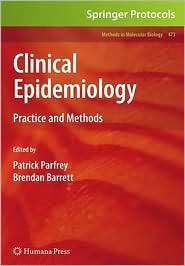 Clinical Epidemiology Practice and Methods, Vol. 473, (1588299643 