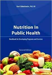 Nutrition in Public Health A Handbook for Developing Programs and 