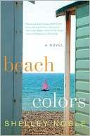   Beach Colors by Shelley Noble, HarperCollins 