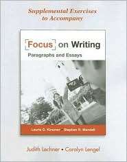 Supplemental Exercises to Accompany Focus on Writing Paragraphs and 