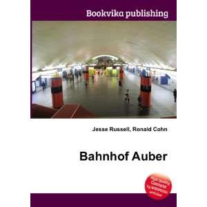  Bahnhof Auber Ronald Cohn Jesse Russell Books