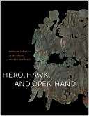 Hero, Hawk, and Open Hand Richard F. Townsend