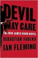 Devil May Care (James Bond 007 Sebastian Faulks