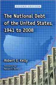 The National Debt of the United States 1941 to 2008, (0786432330 