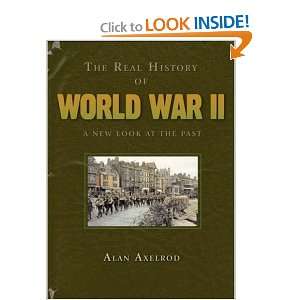   at the Past (Real History Series) [Hardcover] Alan Axelrod Books