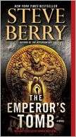 NOBLE  The Emperors Tomb (Cotton Malone Series #6) by Steve Berry 