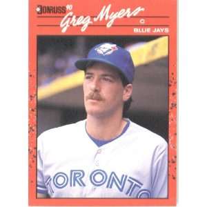  1990 Donruss # 706 Greg Myers Toronto Blue Jays Baseball 