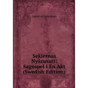   En Akt (Swedish Edition) Gustaf Af Geijerstam  Books