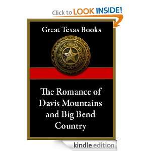 Romance of the Davis Mountains and Big Bend Country (Great Texas Books 