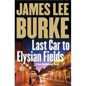  HardcoverLast Car to Elysian Fields A Novel n/a and n/a 