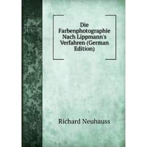   Verfahren (German Edition) (9785877314931) Richard Neuhauss Books