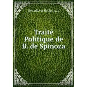    TraitÃ© Politique de B. de Spinoza Benedictus de Spinoza Books