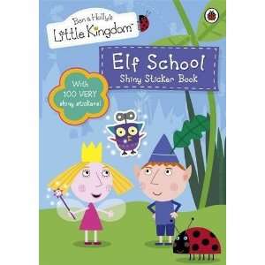  ben and hollys little kingdom elf school shiny sticker book 