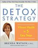 NOBLE  The Detox Strategy Vibrant Health in 5 Easy Steps by Brenda 