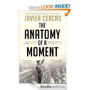 The Anatomy of a Moment Javier Cercas, Anne McLean  