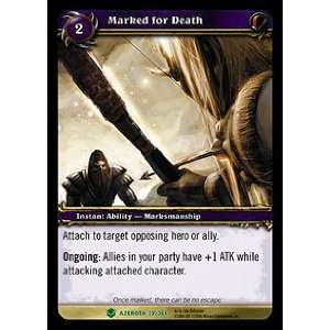  Marked for Death UNCOMMON   World of Warcraft Heroes of 