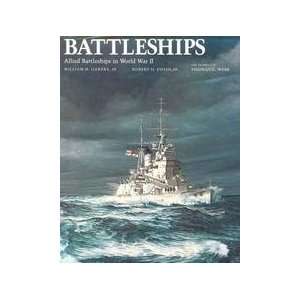  Battleships   Allied Battleships In World War Ii William 